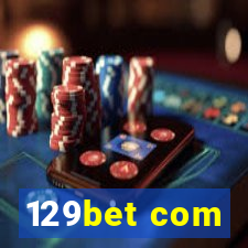 129bet com